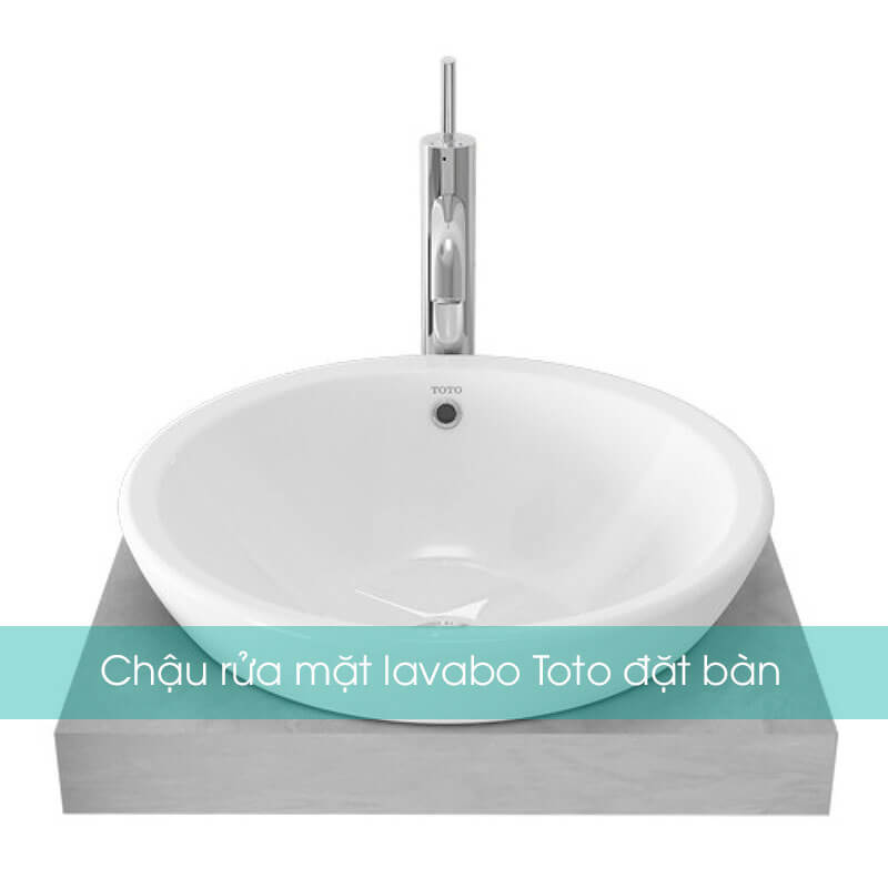 Chậu rửa mặt lavabo Toto Toto đặt bàn
